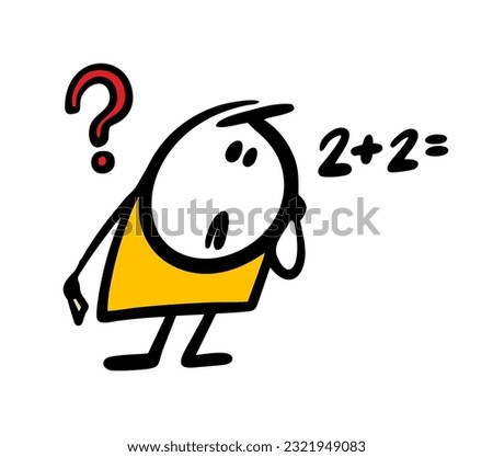 Poor student cannot solve math simple problem. Vector illustration of a thoughtful stickman boy. Hand drawn stick figure character isolated on white background.