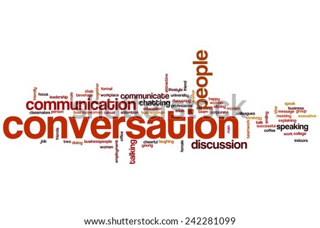 Conversation word cloud concept with communication discussion related tags