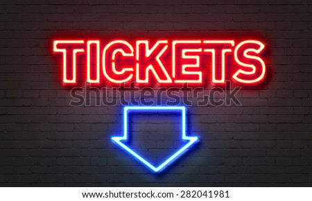 Tickets Neon Sign On Brick Wall Background Wall Decor Galore Canvas And Paper Wall Art Prints