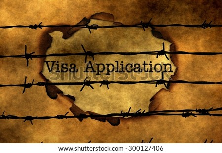 Visa application concept against barbwire