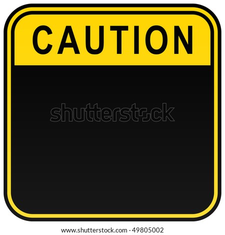 Black Warning Blank Sign With Caution Text On White Stock Vector ...