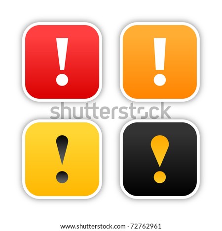 Four warning stickers rounded square shape with shadow on white background. 10 eps