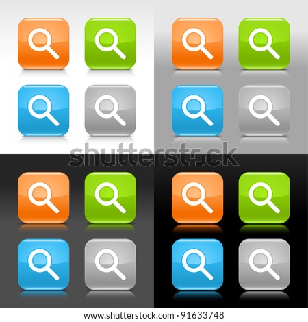 Color glossy web internet button with magnifier sign. Rounded square icon with shadow and reflection on four background. This vector saved in 8 eps. Do not contain effects and transparency