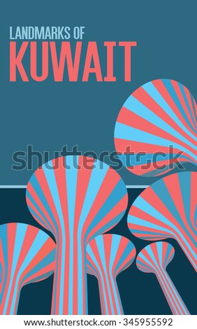  http://www.shutterstock.com/pic-345955592/stock-vector-vintage-style-poster-landmarks-of-kuwait-water-towers.html?rid=501709