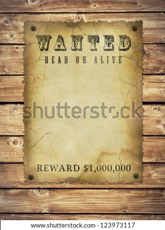 Antique page - wanted dead or alive. vintage wanted poster