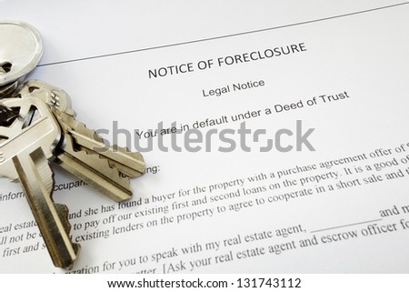 Bank Notice of Foreclosure document and keys