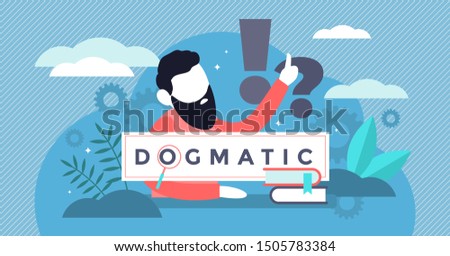 Dogmatic vector illustration. Flat tiny absolute true faith persons concept. Personality mindset with word confidence and steadfast opinion. Authority dominance and catholic church confidence behavior