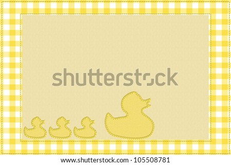 Yellow gingham material for a border and ducks embroidered with copy-space,  Baby Background for your message
