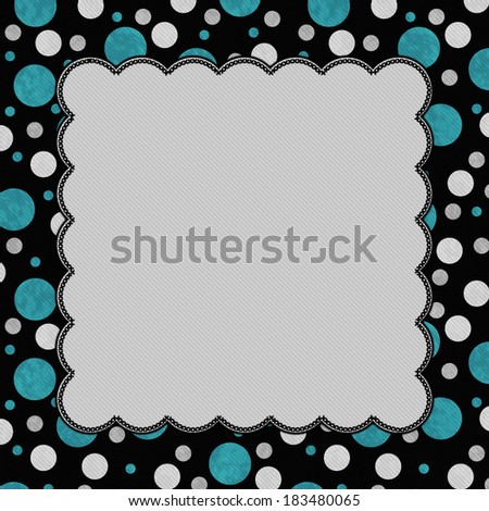 Teal, Gray and Black Polka Dots Frame with Embroidery Background with center for copy-space, Classic Polka Dot Frame