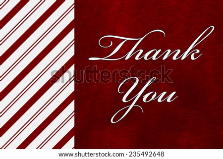 A Thank You card, A Candy Cane Stripes with words Thank You over red plush background