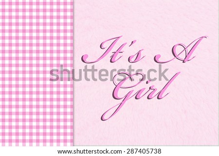 It is a Girl, Pink gingham on the side with a plush pink background with words It is a Girl