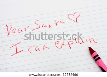 A letter hand written to Santa Claus with a red crayon, letter to Santa