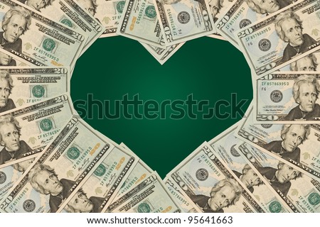Twenty dollar bills in the shape of a shape, Love of Money
