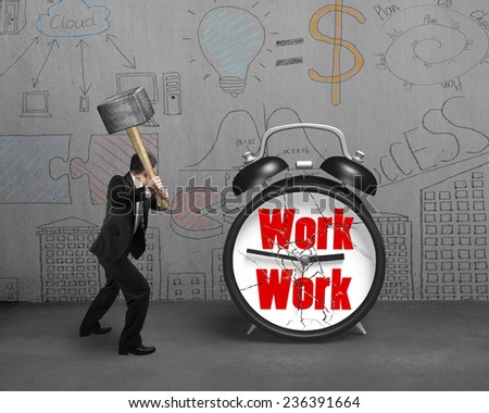 businessman hand using sledgehammer hitting work clock with broken glass on doodles concrete wall background