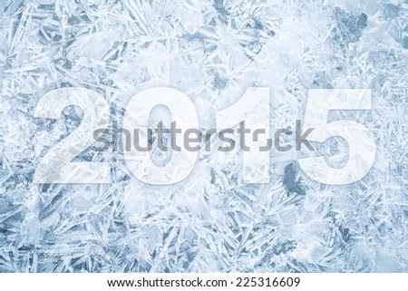Background texture of fresh thin ice with 2015 new year numbers