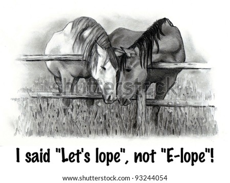 Horse Humor With Pencil Drawing: Elopement
