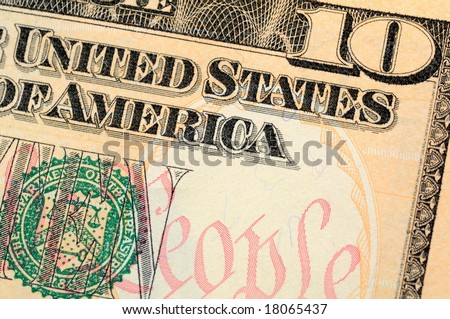 Close up of US ten dollar bill