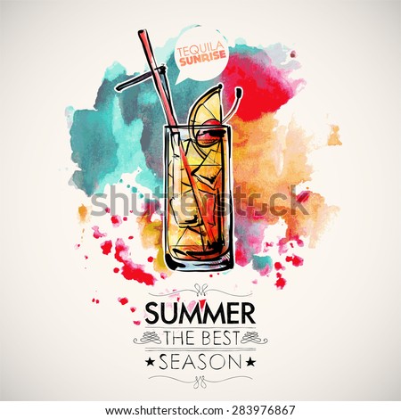 Hand drawn poster with cocktail and text. Watercolor splash background. Vector collection.