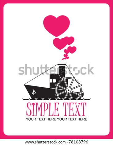 Abstract vector illustration with steamship and hearts. Place for your text.