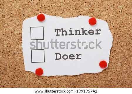 Tick Boxes for Thinker or Doer on a piece of paper pinned to a cork notice board