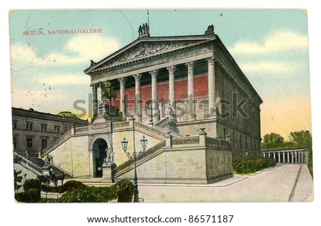 GERMANY, BERLIN - CIRCA 1907: Vintage postcard with weathered edges on white background printed circa 1907, Germany. Retro image of old national gallery in Berlin, UNESCO World Heritage site, Germany