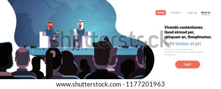 Two arab business men politicians conference debate meeting interview talking over world map big audience horizontal banner flat copy space vector illustration