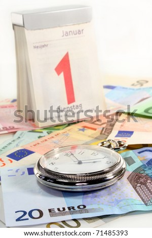 Pocket watch, calendar and many euro notes
