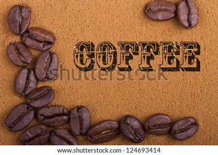 Frame of coffee beans, coffee with inscription