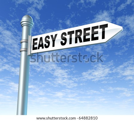 easy street fast lane lucky
