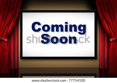 Coming soon symbol represented by a theater stage with red curtains representing a future performance.