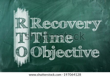 RTO - Recovery Time Objective acronym on green chalkboard