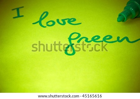 I love green words written on a green paper
