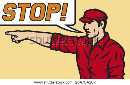 worker with stop speech bubble (man pointing his finger)  