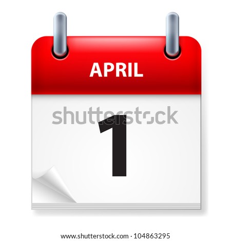First In April Calendar Icon On White Background Stock Vector ...