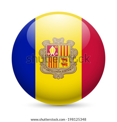 Flag of Andorra as round glossy icon. Button with Andorran flag