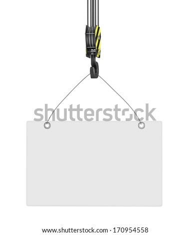 crane hook with blank placard