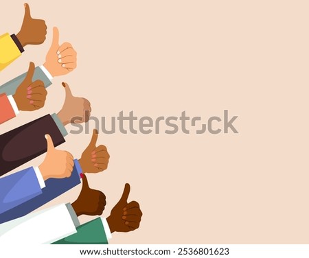 Unified message of approval and success in the business realm concept. Business people hands making thumbs up vector illustration