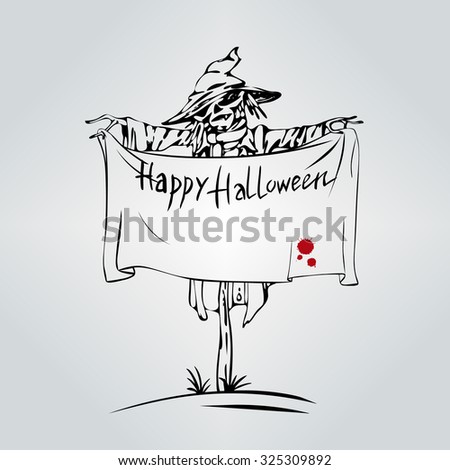Welcome to Holiday. Halloween Scarecrow. Vector Halloween template with Scarecrow holding welcome banner with splash of blood. Happy Halloween Party Design. Empty space leaves room for design text.