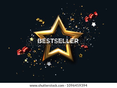 Bestseller award sign. Vector 3d illustration. Golden star with confetti tinsel and ribbon streamers. Popular product banner. Marketing banner design