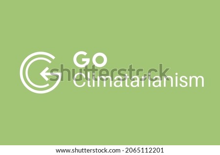Go Climatarianism message vector illustration, stop global warming by changing eating habits