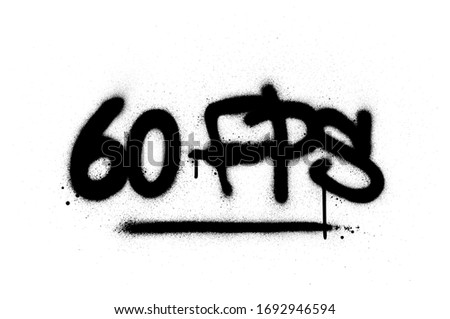 graffiti 60 FPS abbreviation sprayed in black over white