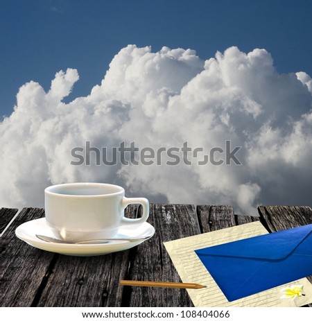 Drink and write a letter with nice cloud background