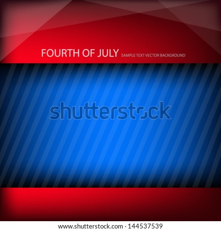 fourth of july background vector independent day of america united state for freedom board for text and message design
