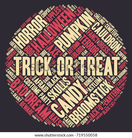 Halloween word cloud illustration in shape of a circle on dark background with words related to halloween - witch, trick or treat, candy, pumpkin, halloween, knocking and similar