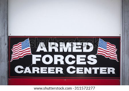 NEWTON, NJ-JUL 2015: Close Up of the Armed Forces Career Center sign outside the military recruitment station for the Army, Navy, and Air Force in Newton, NJ.