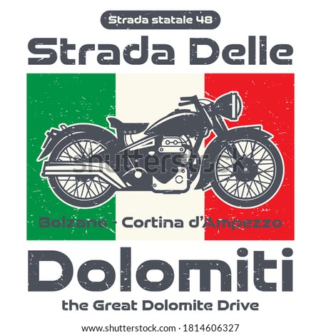 Motorcycle poster with road name - Strada Delle Dolomiti, Italy. Bikers event or festival design. Vector illustration