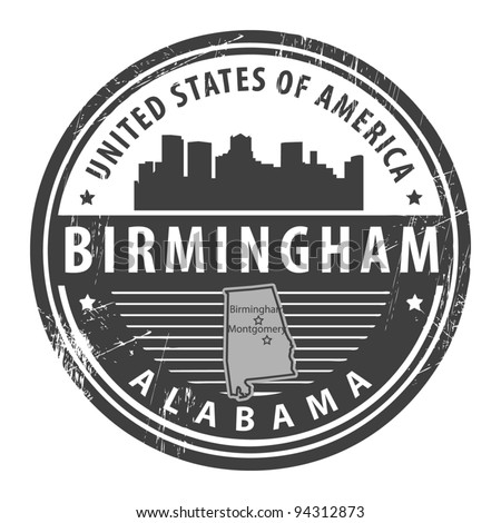 Grunge Rubber Stamp With Name Of Alabama, Birmingham, Vector ...