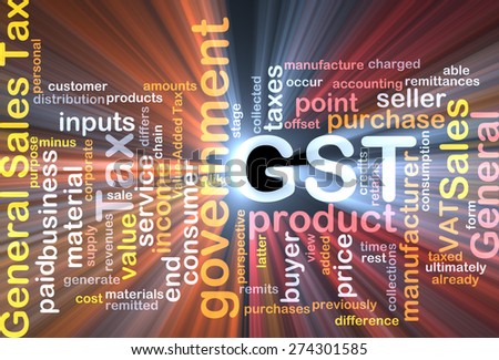 Background text pattern concept wordcloud illustration of GST tax glowing light