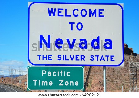 Welcome to Nevada and pacific time zone road signs