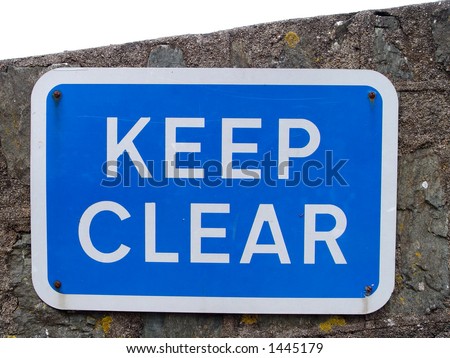 Keep clear sign with clipping path